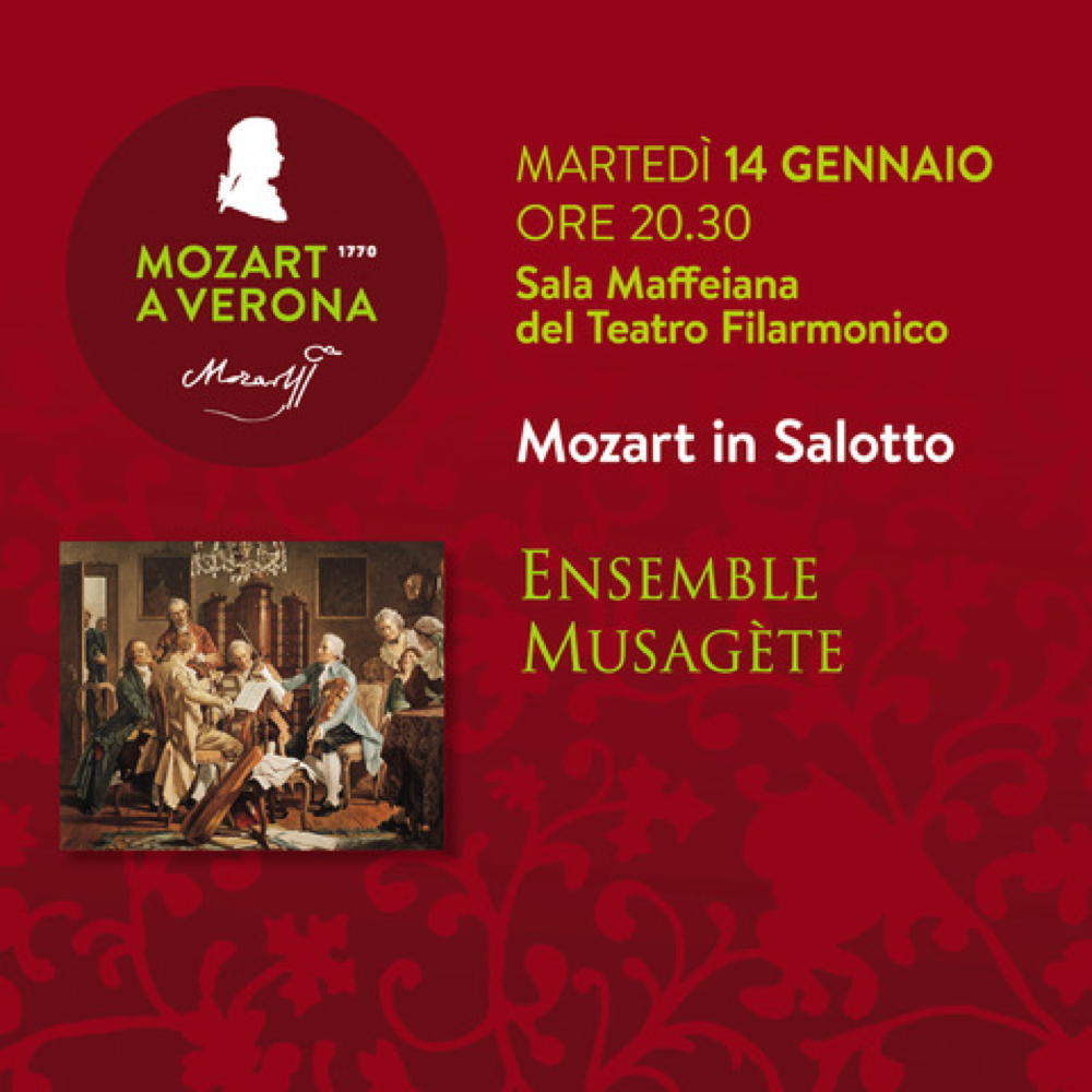 Mozart a Verona - Ensemble Musagète